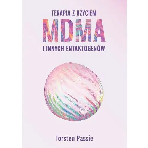 Ltw Terapia z użyciem mdma i innych entaktogenów