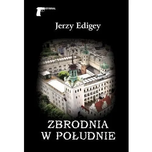 Zbrodnia w południe