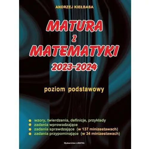 Lubatka Matura z matematyki 2023-2024. poziom podstawowy