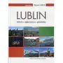 Lublin: historia - społeczeństwo - gospodarka Sklep on-line