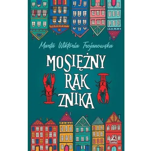 Lucky Mosięzny rak znika