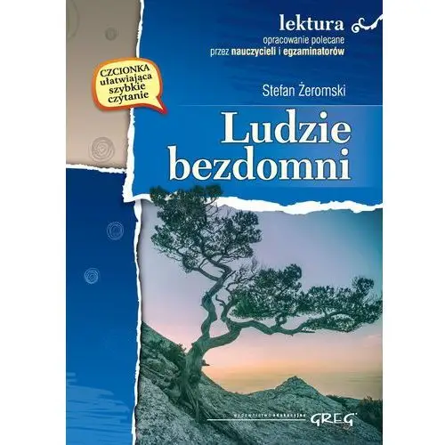 Ludzie bezdomni. Wydanie z opracowaniem