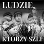 Ludzie, którzy szli. Opowiadanie oświęcimskie Sklep on-line