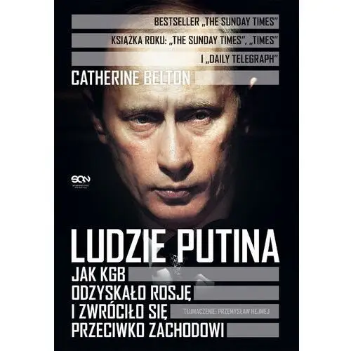 Ludzie putina. jak kgb odzyskało rosję i zwróciło się przeciwko zachodowi