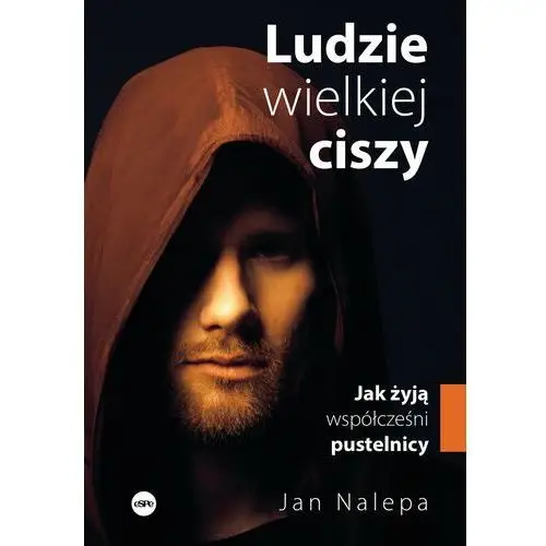 Ludzie wielkiej ciszy. Jak żyją współcześni pustelnicy