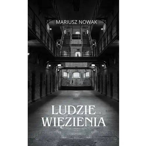 Ludzie więzienia