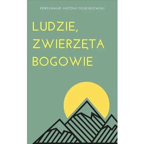 Ludzie, zwierzęta, bogowie