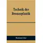 Technik der Bronzeplastik Lüer, Hermann Sklep on-line