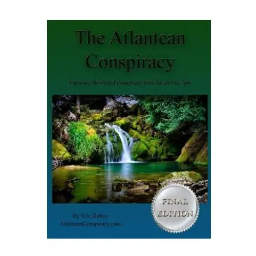 Atlantean conspiracy (final edition) Lulu.com