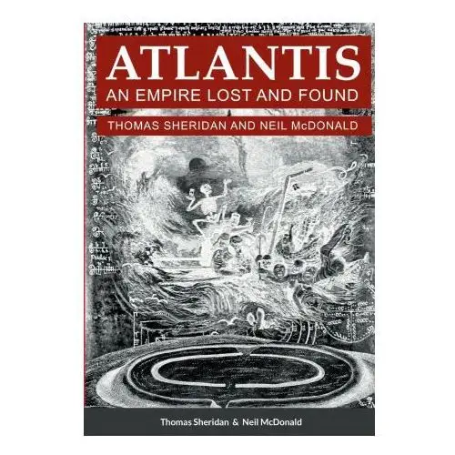 Atlantis, An Empire Lost and Found