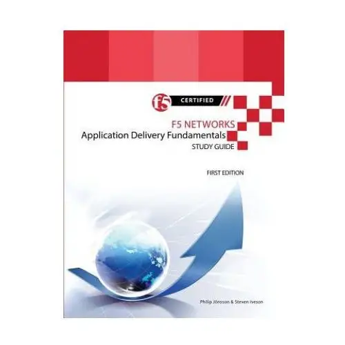 Lulu.com F5 networks application delivery fundamentals study guide - black and white edition