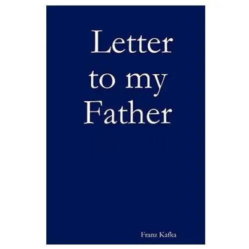 Letter to my Father