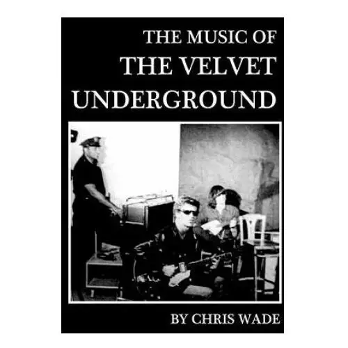 Music of the velvet underground Lulu.com