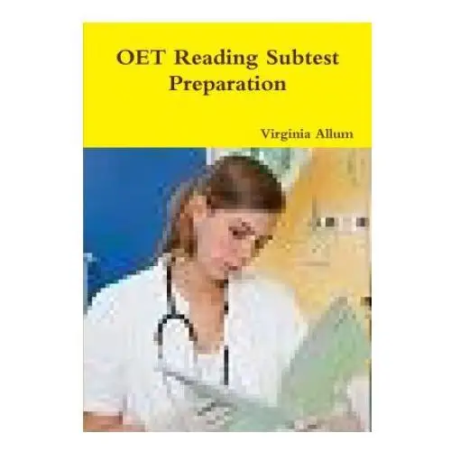 Oet reading subtest preparation Lulu.com