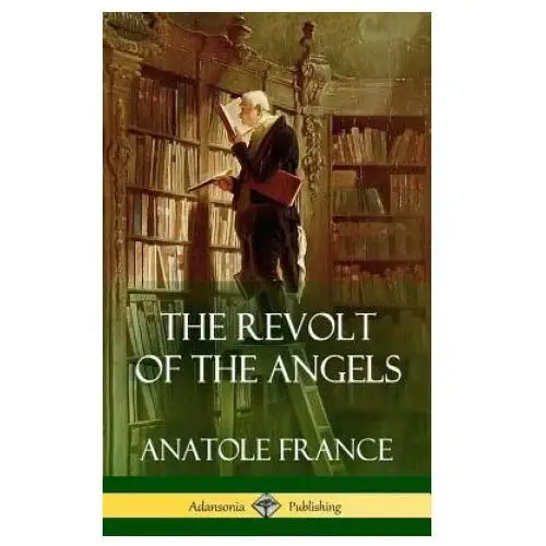 Revolt of the angels (hardcover) Lulu.com