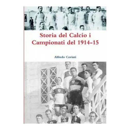Lulu.com Storia del calcio i campionati del 1914-15