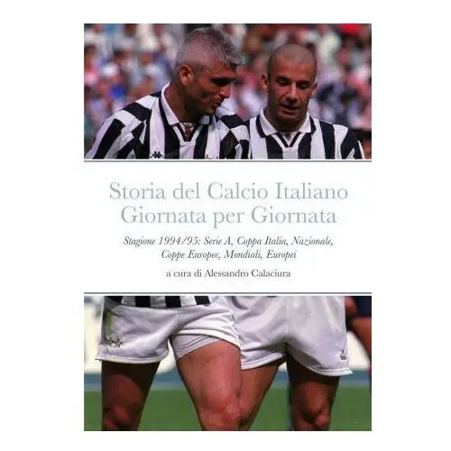 Storia del Calcio Italiano Giornata per Giornata