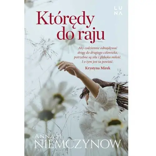 Którędy do raju Luna