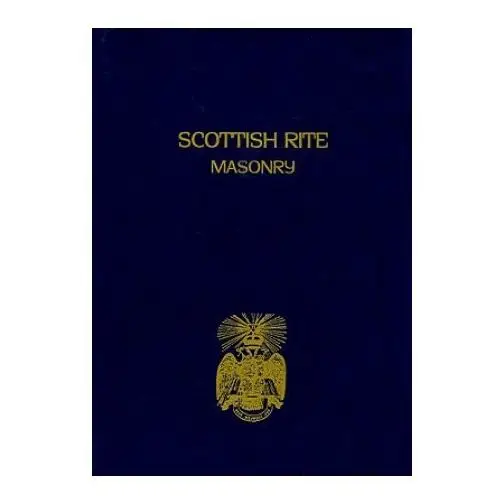 Scottish rite masonry volume 2 Lushena books