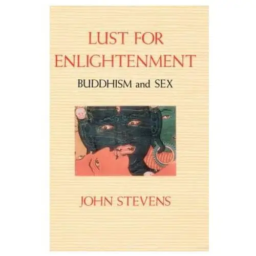 Lust for enlightenment Shambhala publications inc