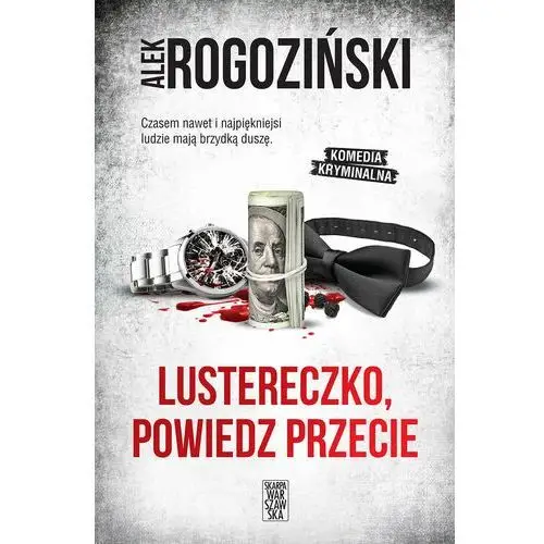 Lustereczko, powiedz przecie