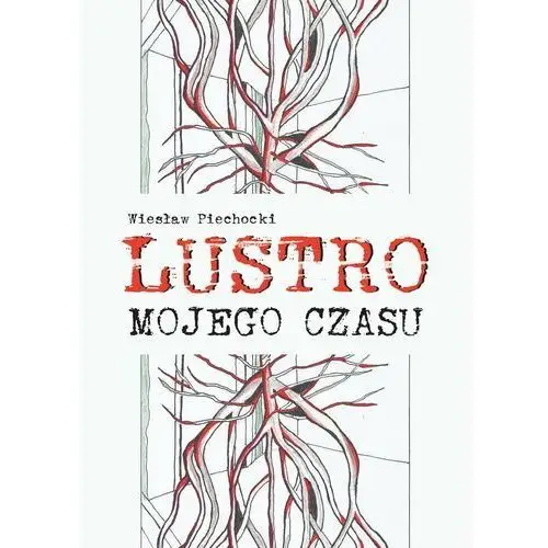 Lustro mojego czasu