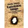 Lutyńskie tango i inne historie wojenne z Zaolzia Sklep on-line