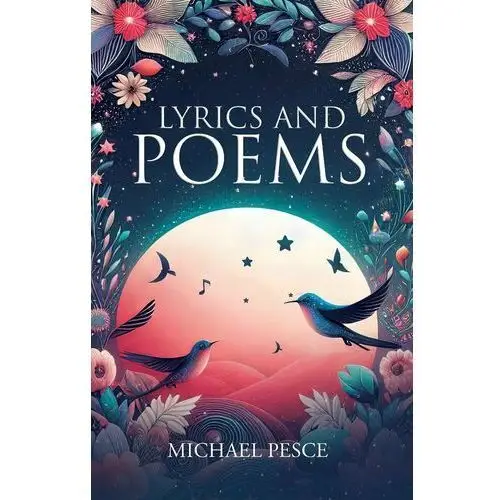 Lyrics and Poems