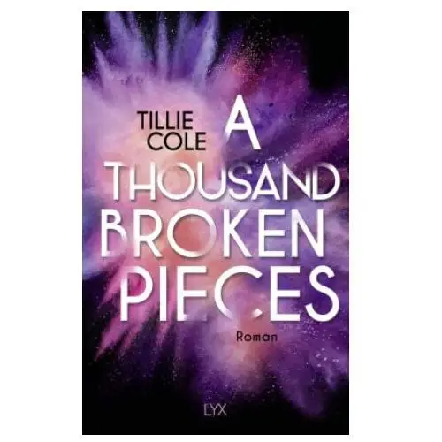 A Thousand Broken Pieces