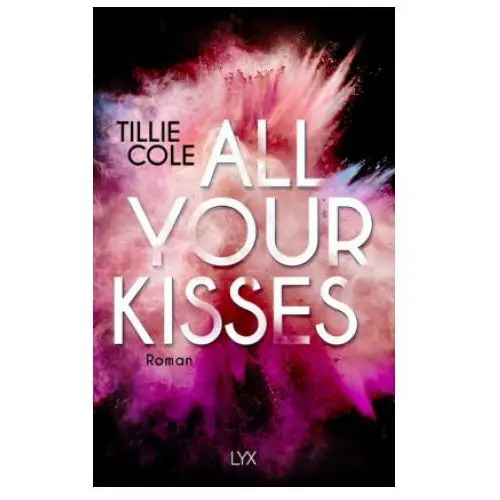 All your kisses Lyx