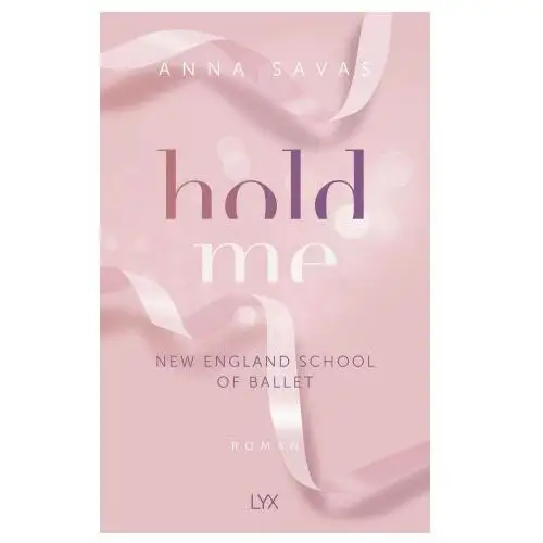 Hold me - new england school of ballet Lyx