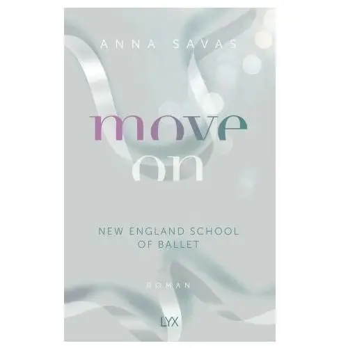 Move On - New England School of Ballet