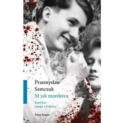 M jak morderca - Przemysław Semczuk (MOBI)