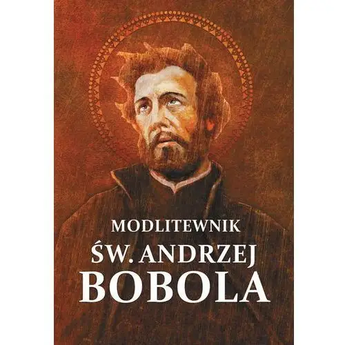 M wydawnictwo Modlitewnik św andrzej bobola