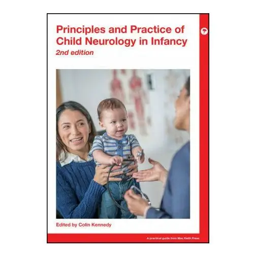 Principles and Practice of Child Neurology in Infancy, 2nd Edition