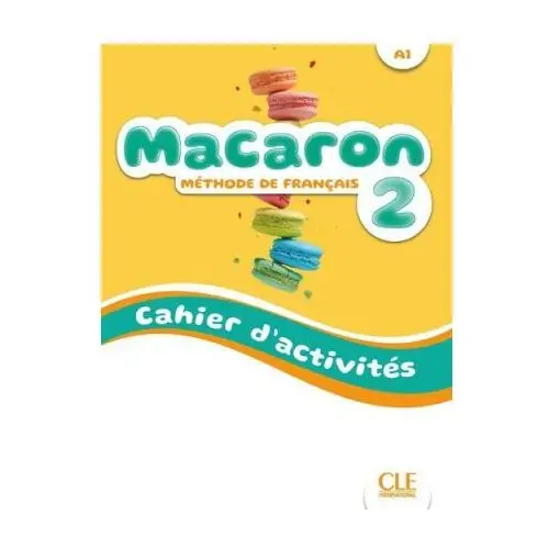 Macaron niveau 2 cahier d'exercices