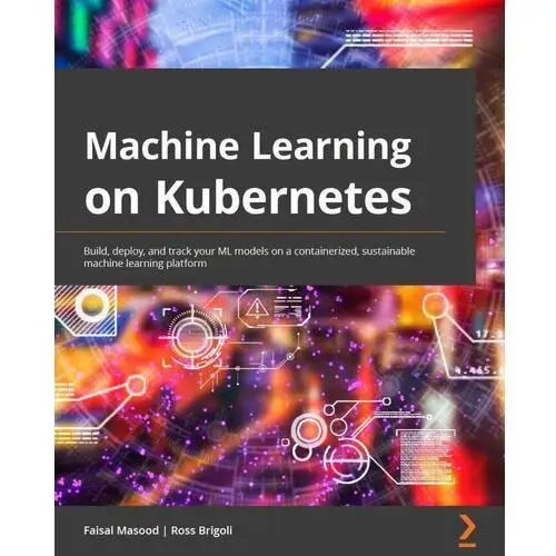 Machine Learning on Kubernetes