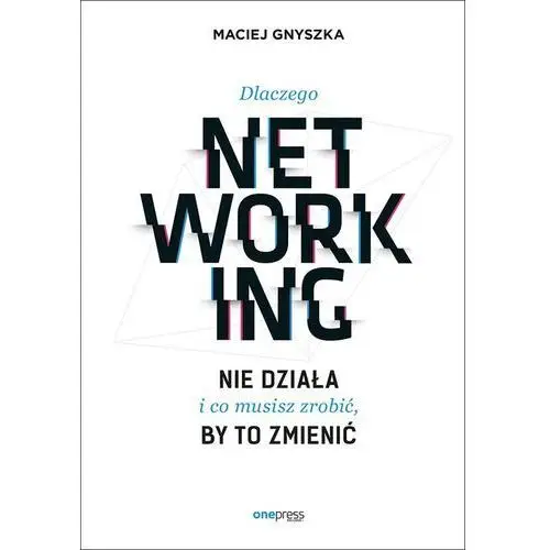 Dlaczego networking nie działa i co musisz zrobić