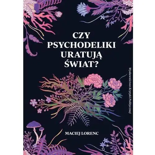 Czy psychodeliki uratują świat?, AZ#7FFB497FEB/DL-ebwm/epub