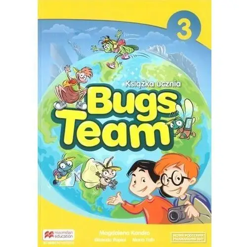 Bugs team 3. książka ucznia. język angielski. szkoła podstawowa