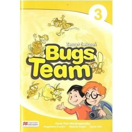 Macmillan Bugs team 3. zeszyt ćwiczeń. język angielski. szkoła podstawowa