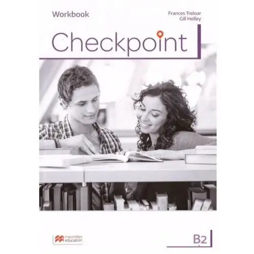 Checkpoint B2. Workbook Zeszyt ćwiczeń z dostepem do e-podręcznika