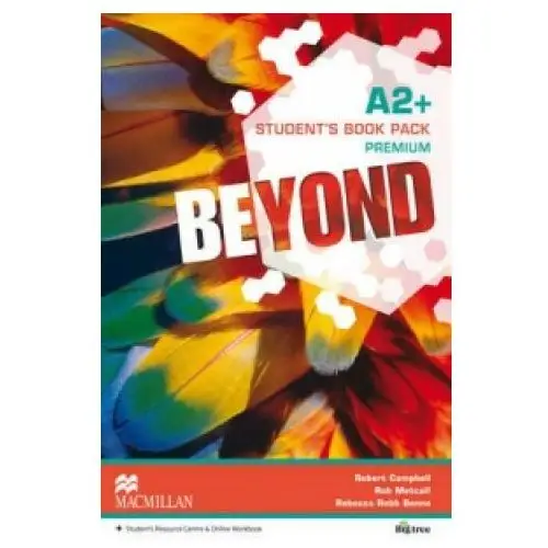 Beyond a2+ student's book premium pack Macmillan education