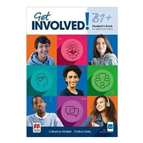 Get Involved! B1+ Student's Book with Student's App and Digital Student's Book