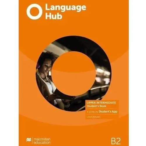 Language hub upper-inter. b2 sb+ kod studen's app Macmillan education