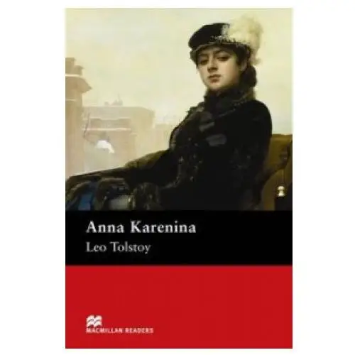 Macmillan readers anna karenina upper intermediate reader Macmillan education