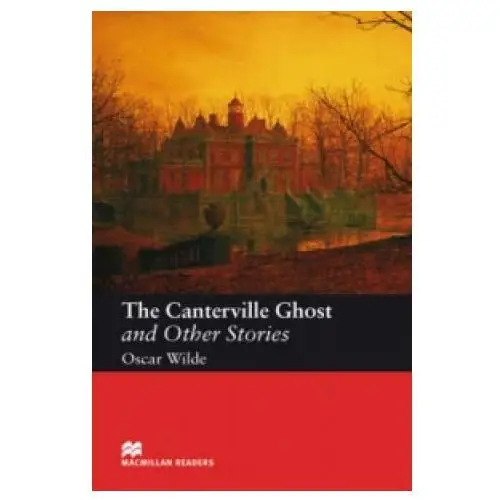 Macmillan education Macmillan readers canterville ghost and other stories the elementary without cd