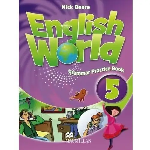 Macmillan English world 5 grammar practice book