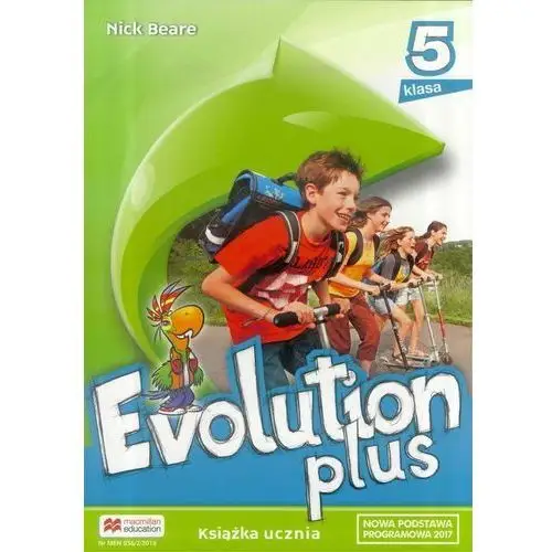 Evolution plus 5. książka ucznia. język angielski. szkoła podstawowa Macmillan