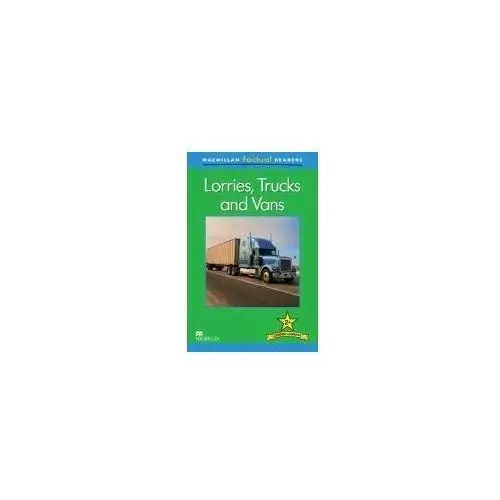 Macmillan Factual Readers - Lorries, Trucks and Vans - Level 2
